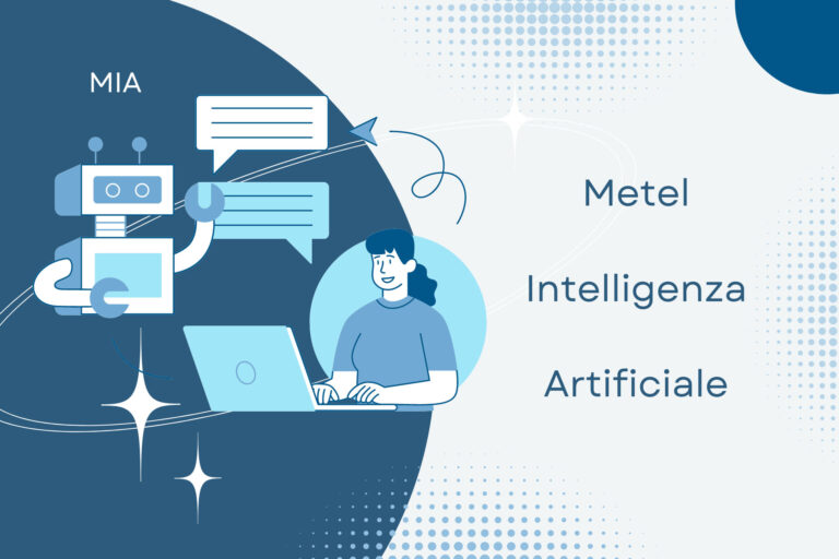 Metel®: lancia MIA - Metel Intelligenza Artificiale
